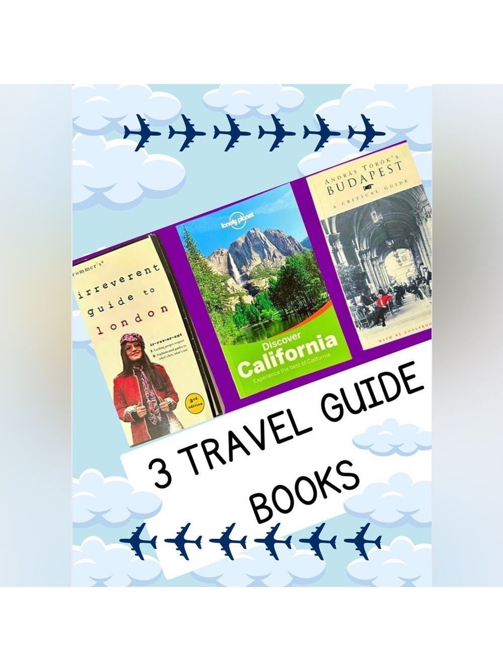 Travel Guides: London, California and Budapest